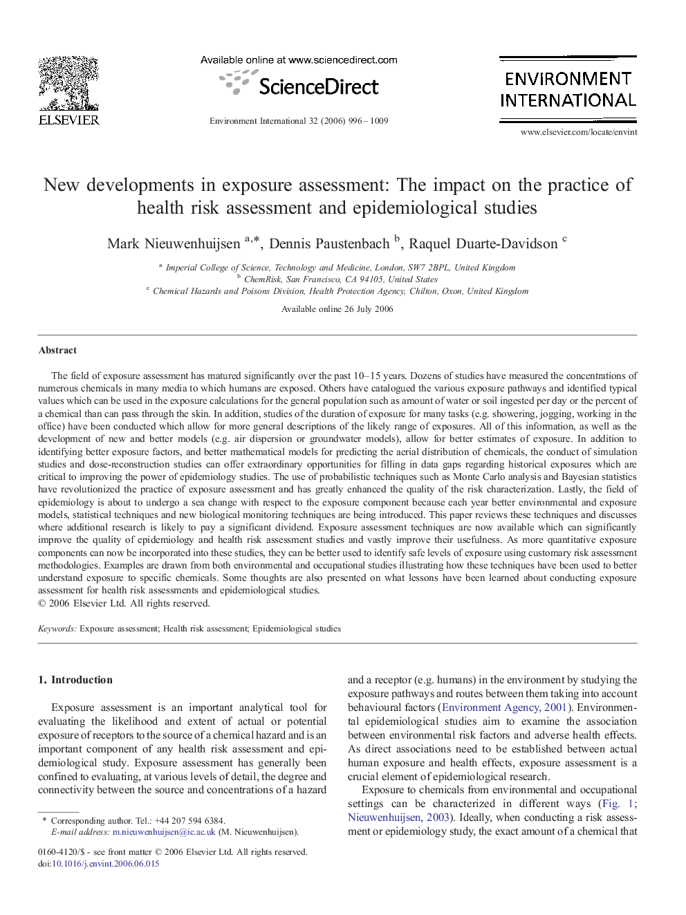 New developments in exposure assessment: The impact on the practice of health risk assessment and epidemiological studies