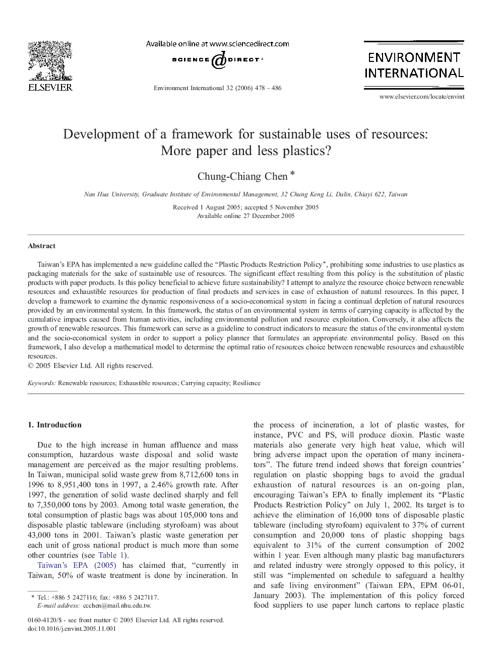 Development of a framework for sustainable uses of resources: More paper and less plastics?