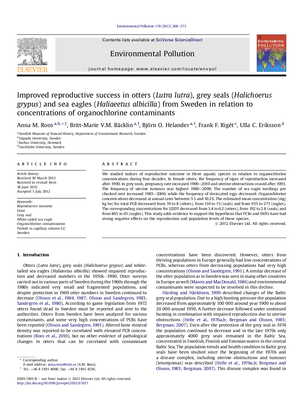 Improved reproductive success in otters (Lutra lutra), grey seals (Halichoerus grypus) and sea eagles (Haliaeetus albicilla) from Sweden in relation to concentrations of organochlorine contaminants