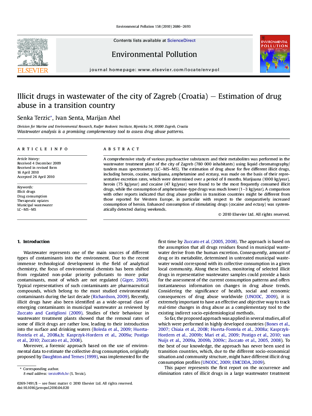 Illicit drugs in wastewater of the city of Zagreb (Croatia) – Estimation of drug abuse in a transition country