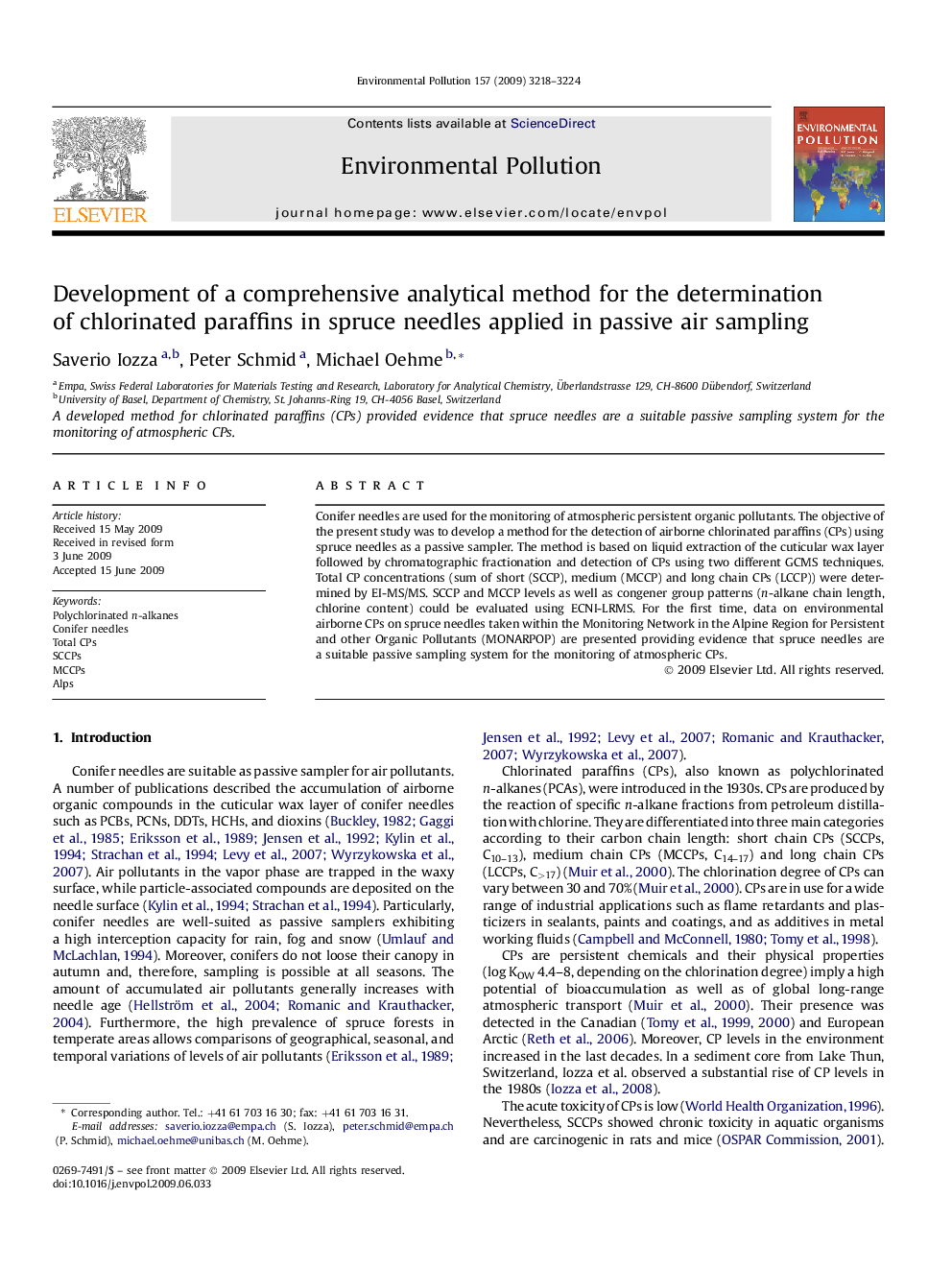 عکس صفحه اول مقاله: Development of a comprehensive analytical method for the determination of chlorinated paraffins in spruce needles applied in passive air sampling Development of a comprehensive analytical method for the determination of chlorinated paraffins in spruce needles applied in passive air sampling