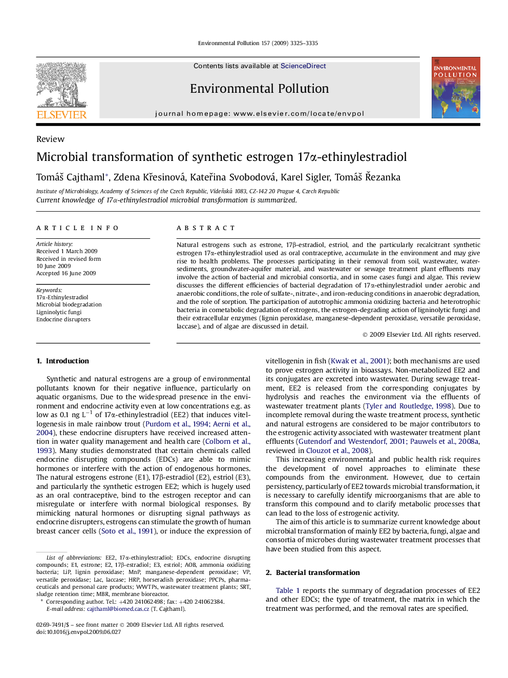 Microbial transformation of synthetic estrogen 17α-ethinylestradiol