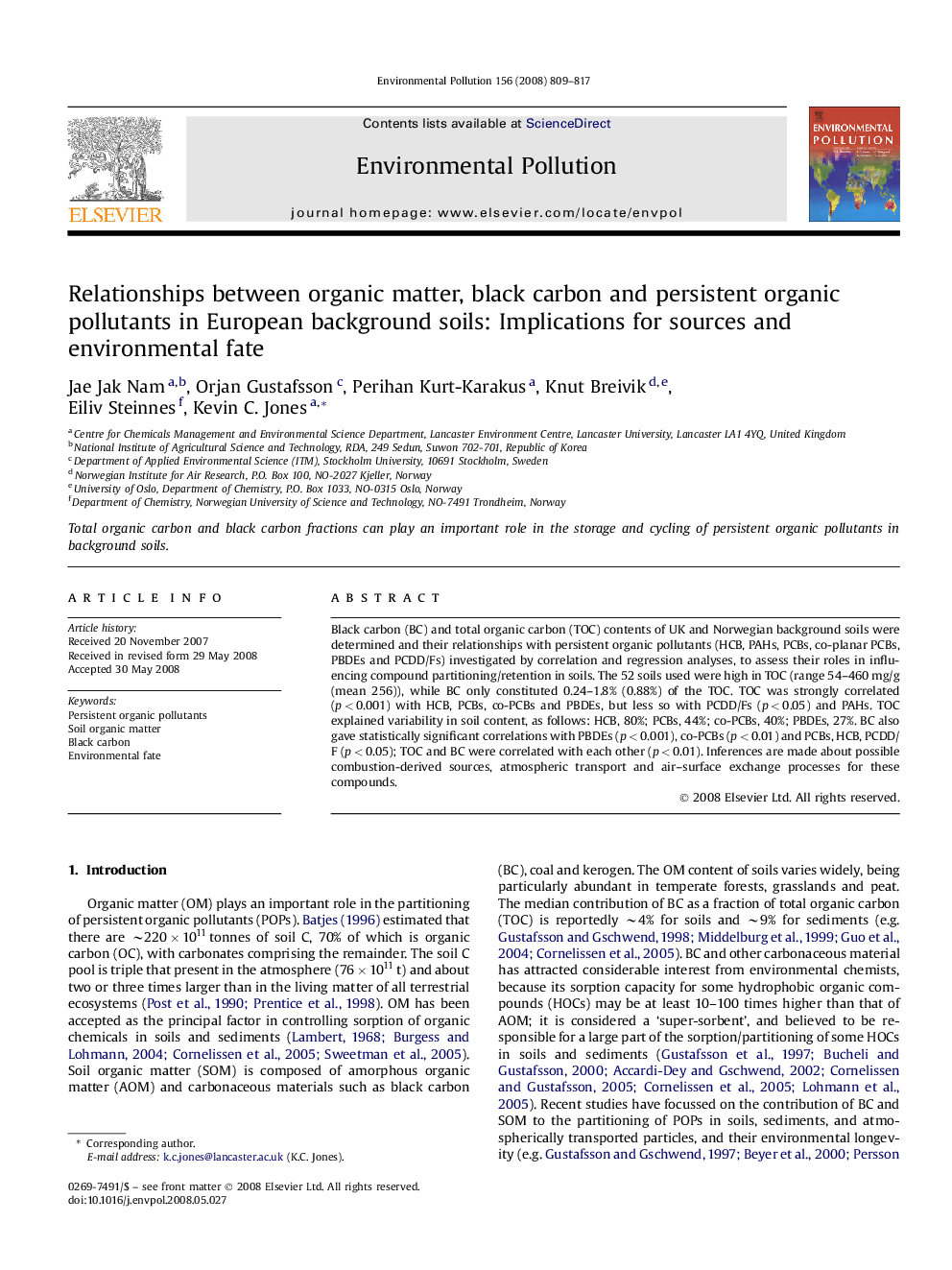 Relationships between organic matter, black carbon and persistent organic pollutants in European background soils: Implications for sources and environmental fate