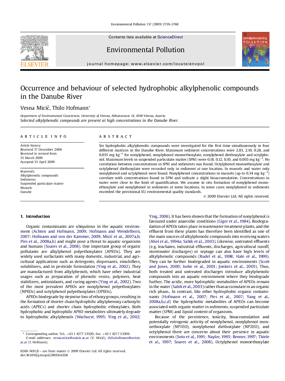 عکس صفحه اول مقاله: Occurrence and behaviour of selected hydrophobic alkylphenolic compounds in the Danube River Occurrence and behaviour of selected hydrophobic alkylphenolic compounds in the Danube River