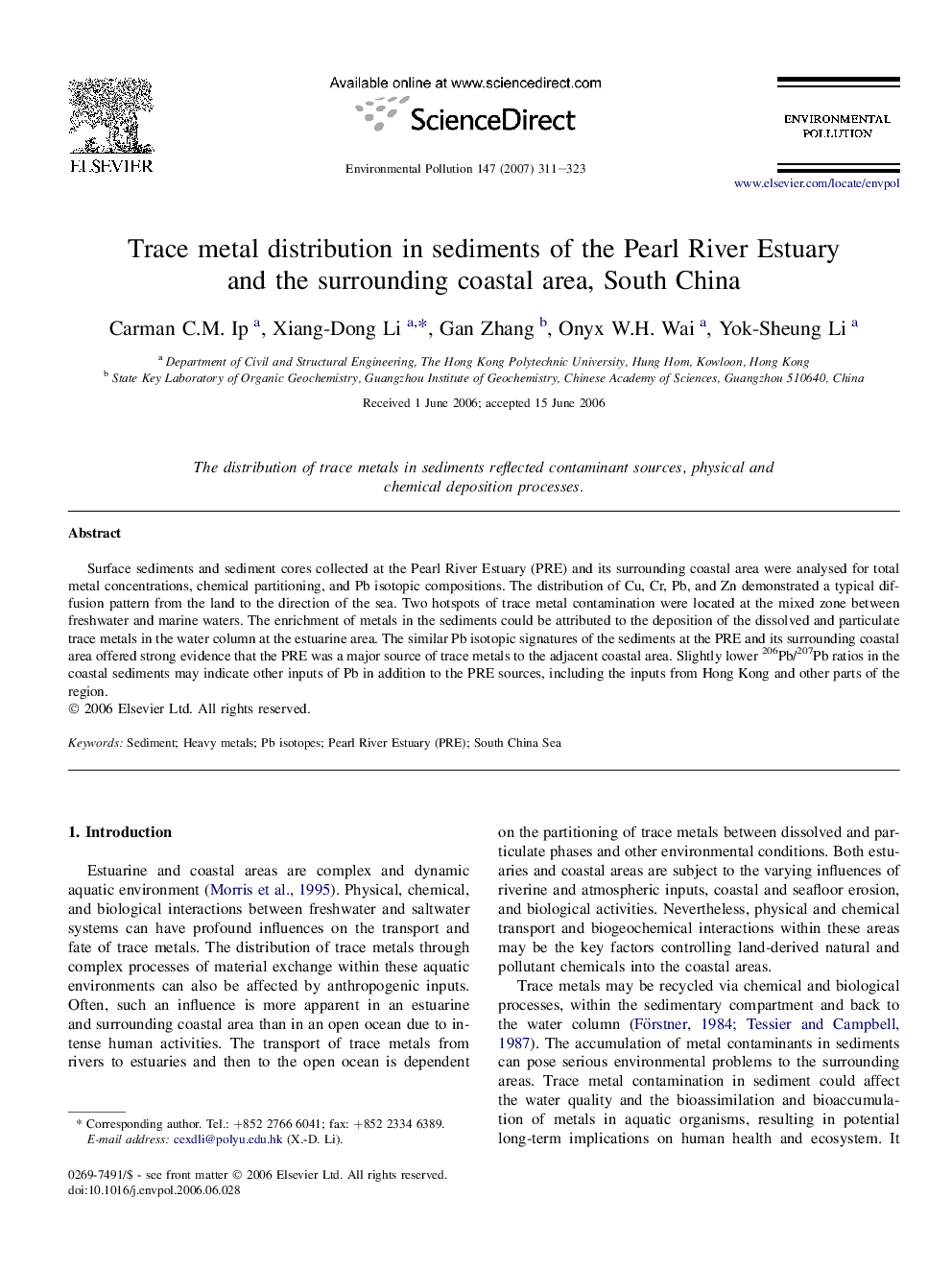 Trace metal distribution in sediments of the Pearl River Estuary and the surrounding coastal area, South China