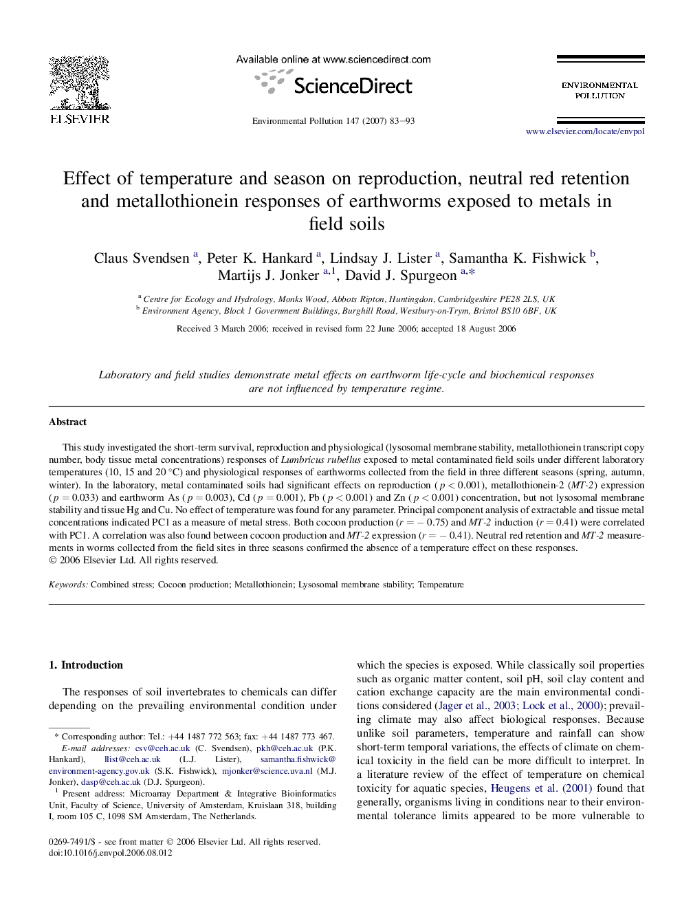 Effect of temperature and season on reproduction, neutral red retention and metallothionein responses of earthworms exposed to metals in field soils