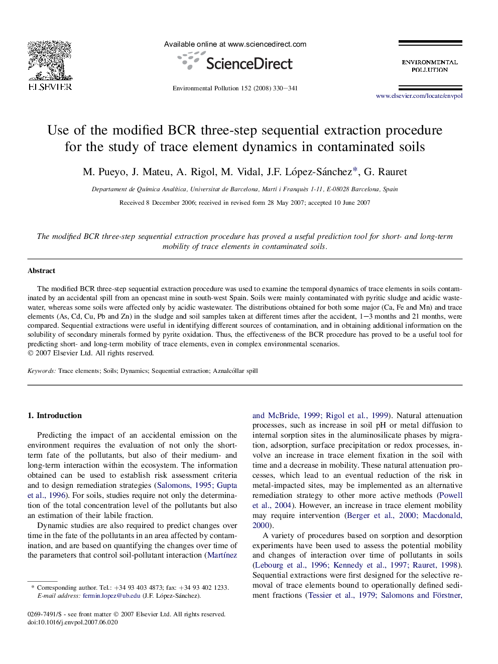 Use of the modified BCR three-step sequential extraction procedure for the study of trace element dynamics in contaminated soils