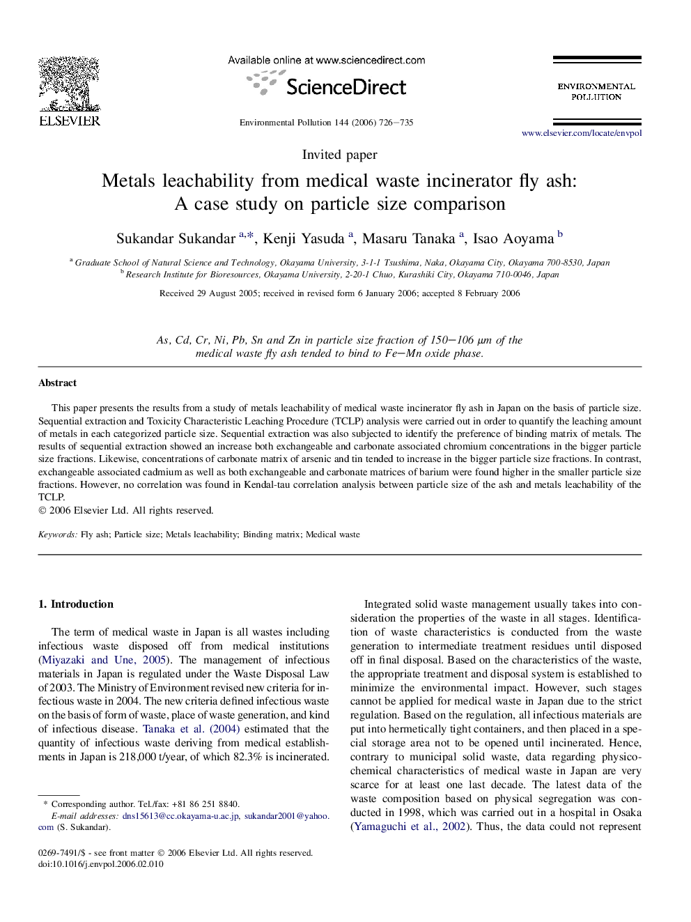 Metals leachability from medical waste incinerator fly ash: A case study on particle size comparison