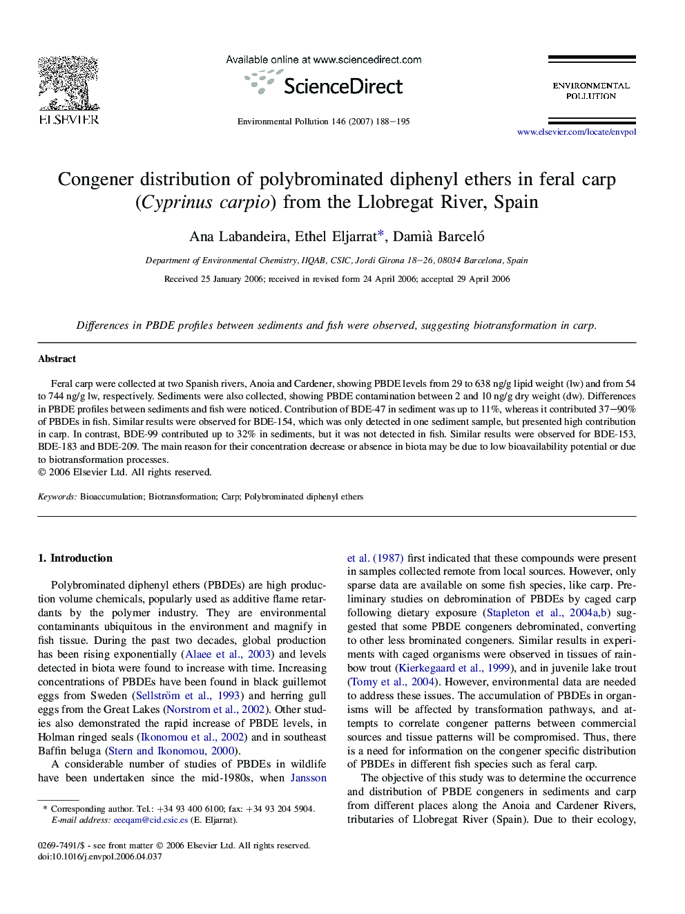 Congener distribution of polybrominated diphenyl ethers in feral carp (Cyprinus carpio) from the Llobregat River, Spain