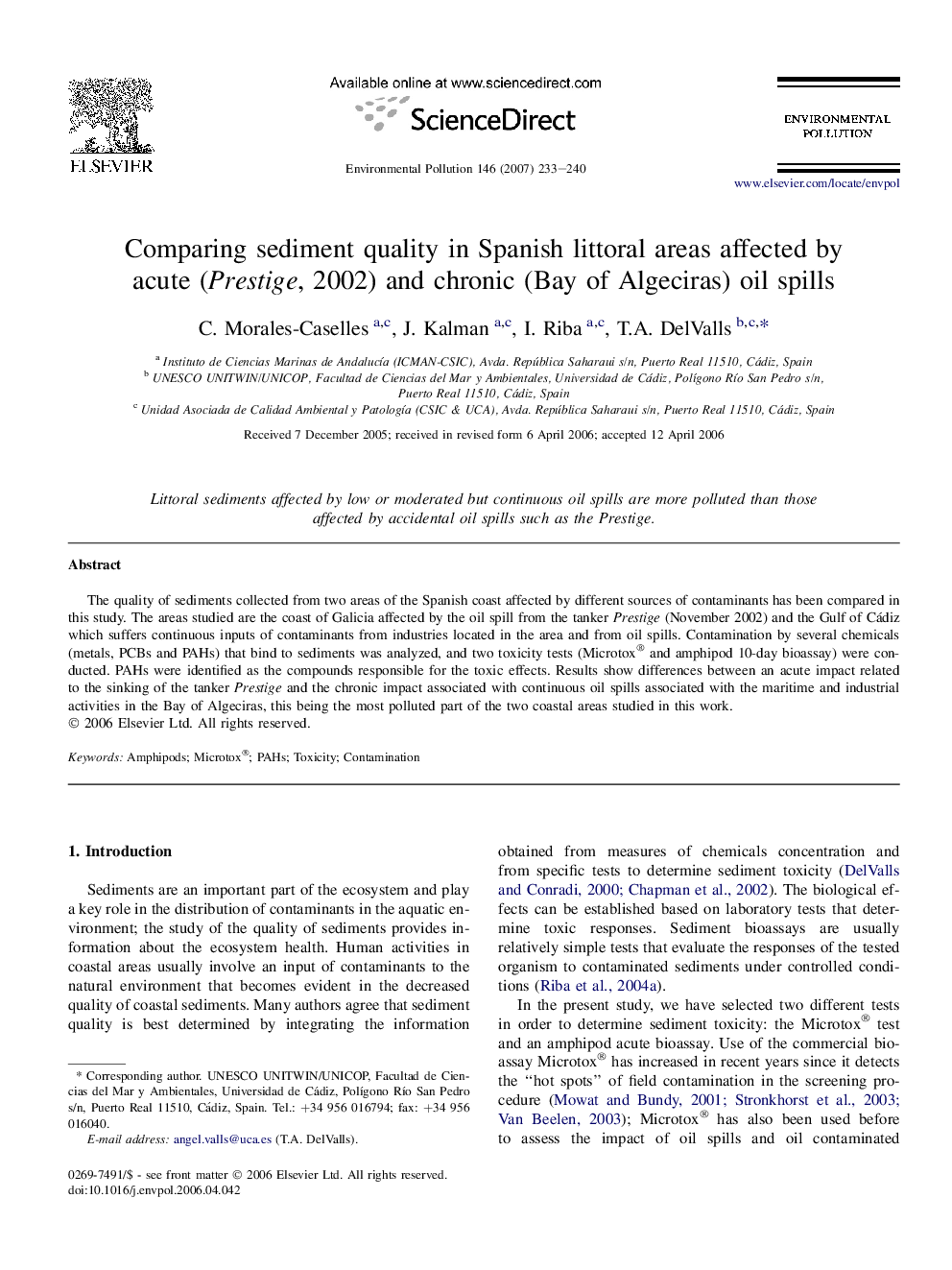 Comparing sediment quality in Spanish littoral areas affected by acute (Prestige, 2002) and chronic (Bay of Algeciras) oil spills