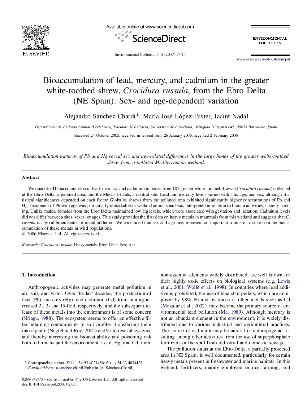 عکس صفحه اول مقاله: Bioaccumulation of lead, mercury, and cadmium in the greater white-toothed shrew, Crocidura russula, from the Ebro Delta (NE Spain): Sex- and age-dependent variation Bioaccumulation of lead, mercury, and cadmium in the greater white-toothed shrew, Crocidura russula, from the Ebro Delta (NE Spain): Sex- and age-dependent variation