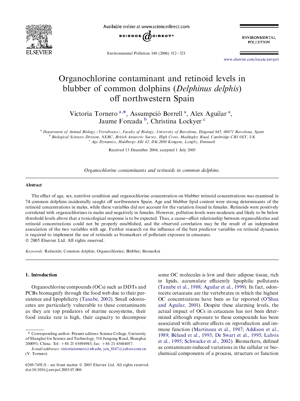 عکس صفحه اول مقاله: Organochlorine contaminant and retinoid levels in blubber of common dolphins (Delphinus delphis) off northwestern Spain Organochlorine contaminant and retinoid levels in blubber of common dolphins (Delphinus delphis) off northwestern Spain