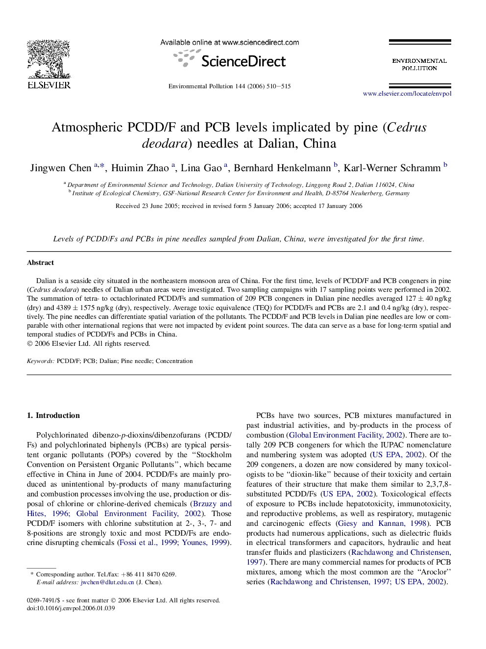 Atmospheric PCDD/F and PCB levels implicated by pine (Cedrus deodara) needles at Dalian, China