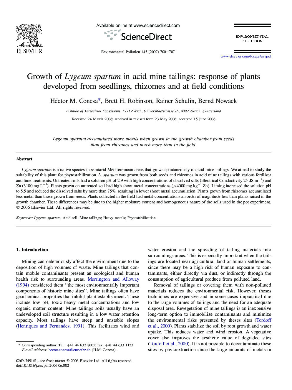 Growth of Lygeum spartum in acid mine tailings: response of plants developed from seedlings, rhizomes and at field conditions