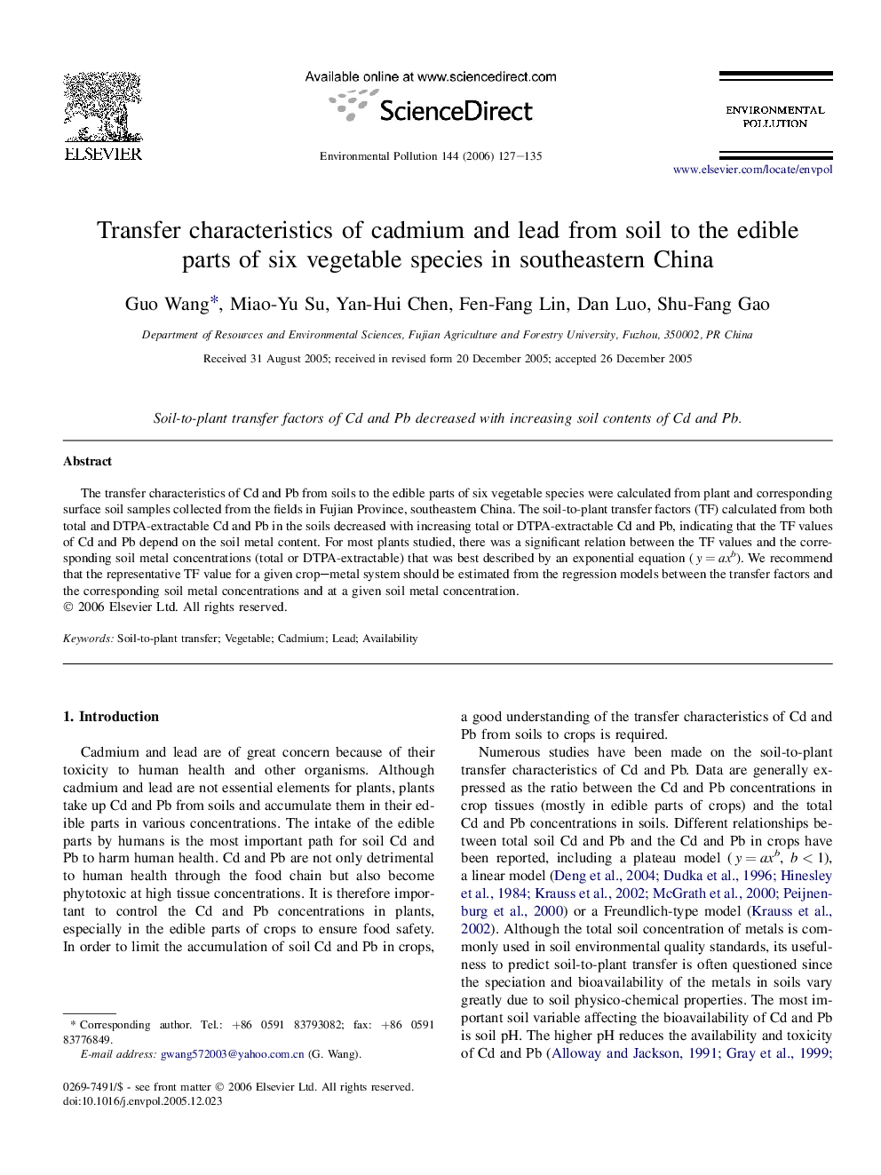 Transfer characteristics of cadmium and lead from soil to the edible parts of six vegetable species in southeastern China