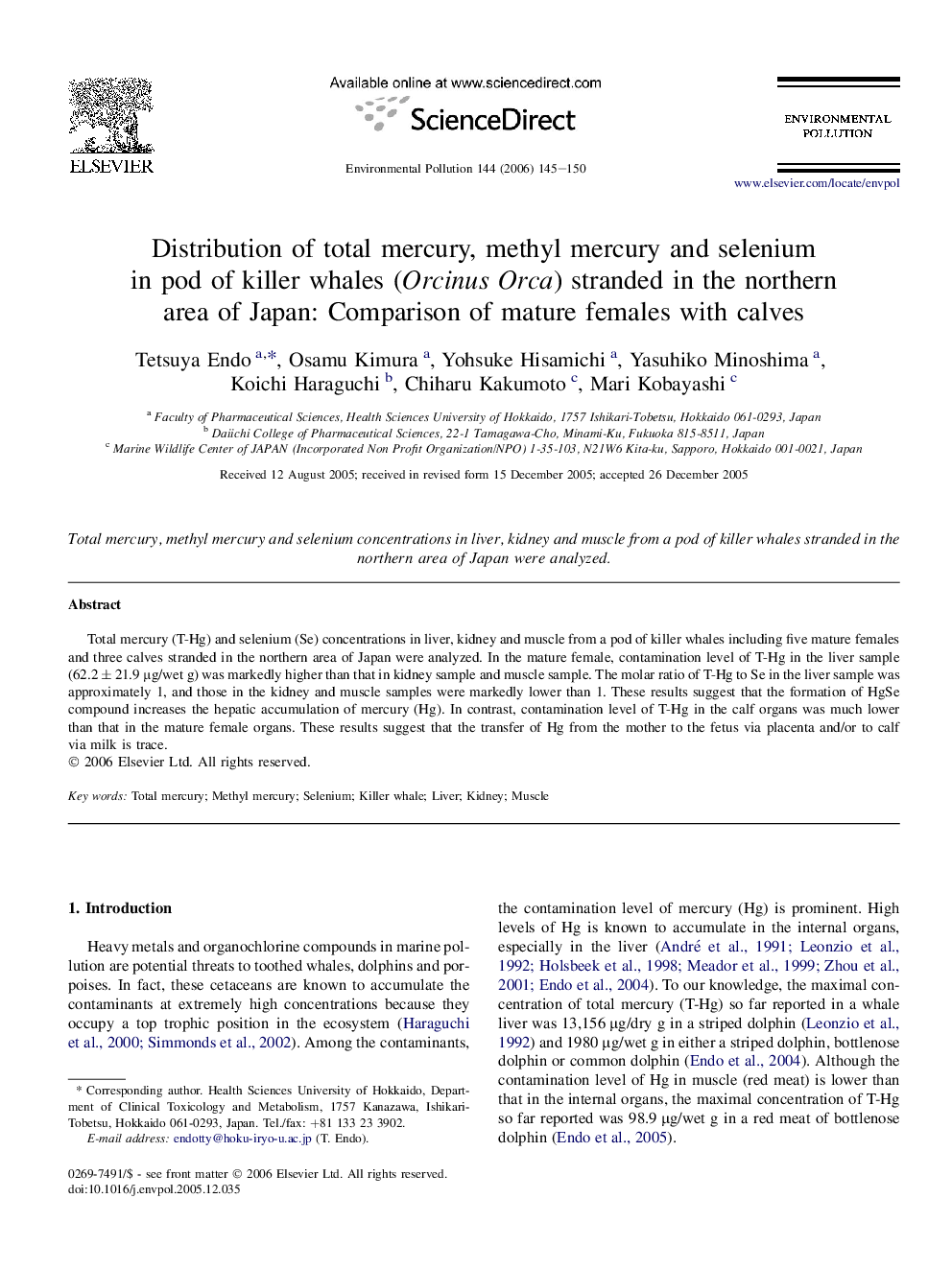 Distribution of total mercury, methyl mercury and selenium in pod of killer whales (Orcinus Orca) stranded in the northern area of Japan: Comparison of mature females with calves