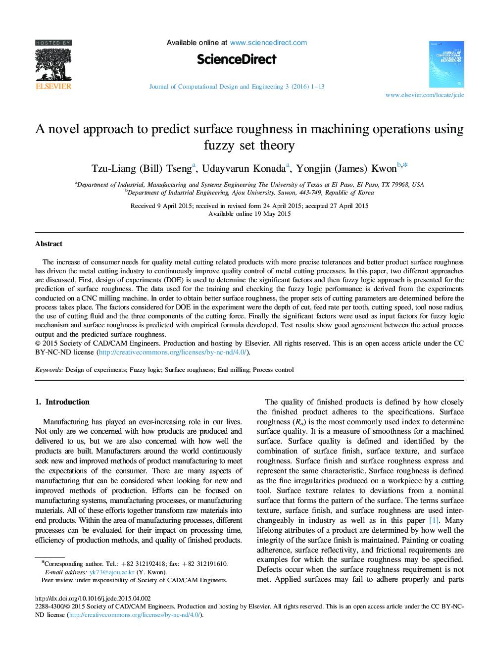 A novel approach to predict surface roughness in machining operations using fuzzy set theory 