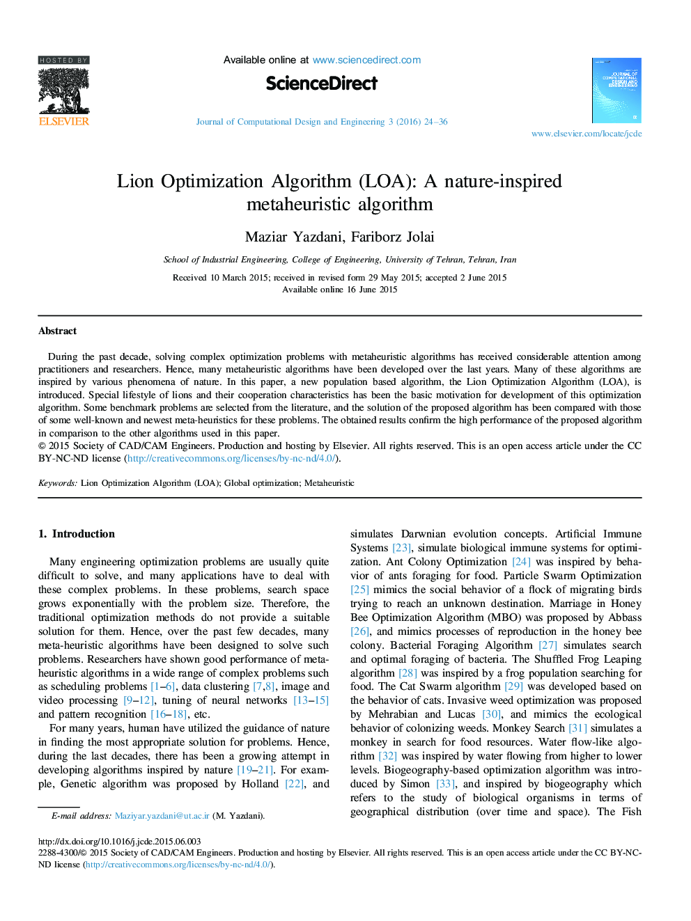 Lion Optimization Algorithm (LOA): A nature-inspired metaheuristic algorithm