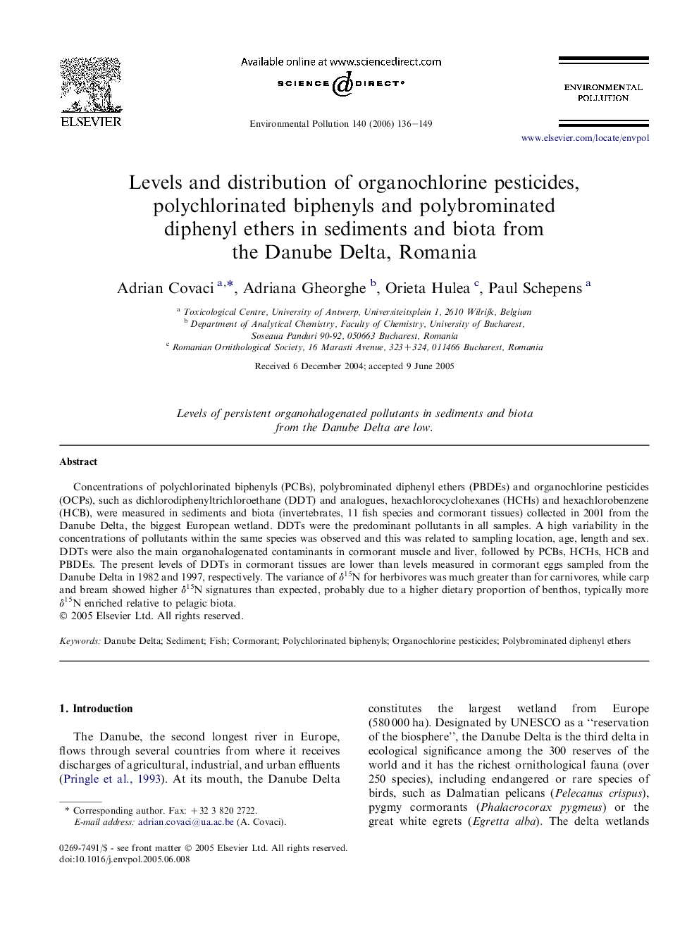 Levels and distribution of organochlorine pesticides, polychlorinated biphenyls and polybrominated diphenyl ethers in sediments and biota from the Danube Delta, Romania