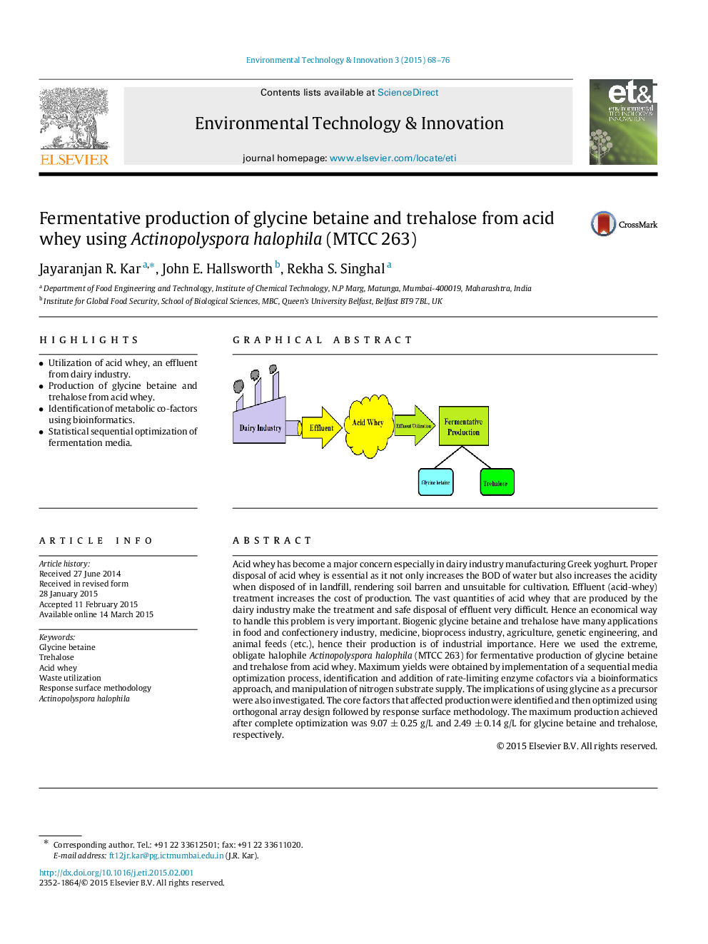 Fermentative production of glycine betaine and trehalose from acid whey using Actinopolyspora halophila (MTCC 263)