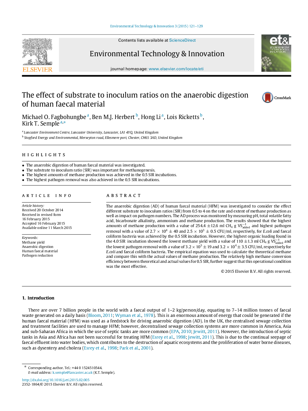 The effect of substrate to inoculum ratios on the anaerobic digestion of human faecal material