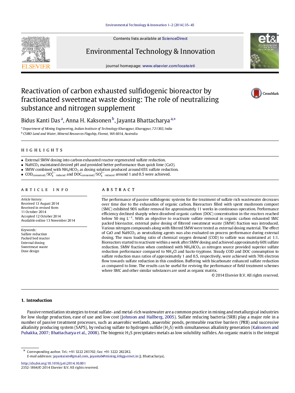 Reactivation of carbon exhausted sulfidogenic bioreactor by fractionated sweetmeat waste dosing: The role of neutralizing substance and nitrogen supplement