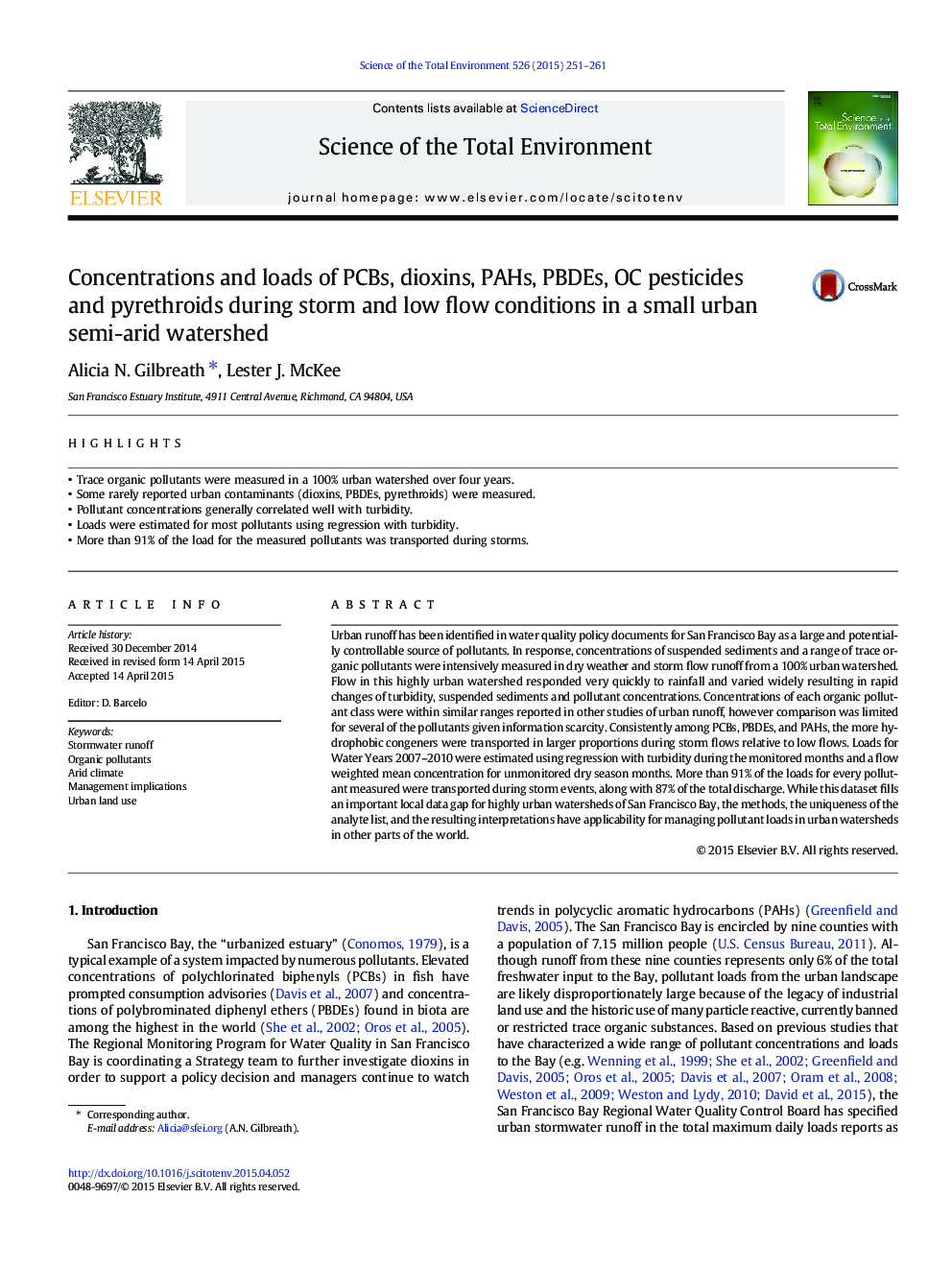 Concentrations and loads of PCBs, dioxins, PAHs, PBDEs, OC pesticides and pyrethroids during storm and low flow conditions in a small urban semi-arid watershed