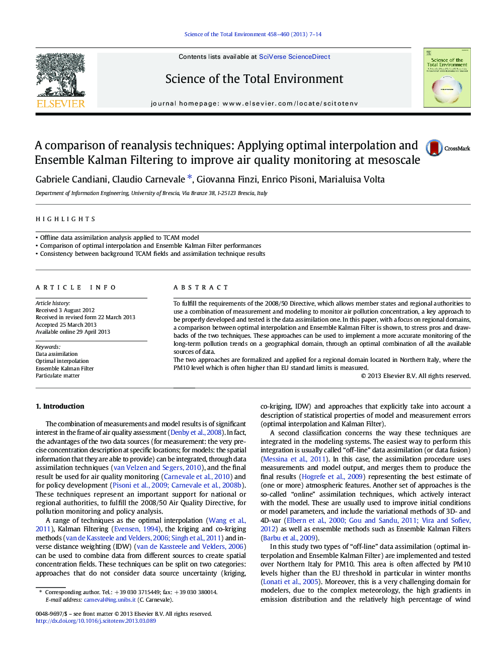 A comparison of reanalysis techniques: Applying optimal interpolation and Ensemble Kalman Filtering to improve air quality monitoring at mesoscale