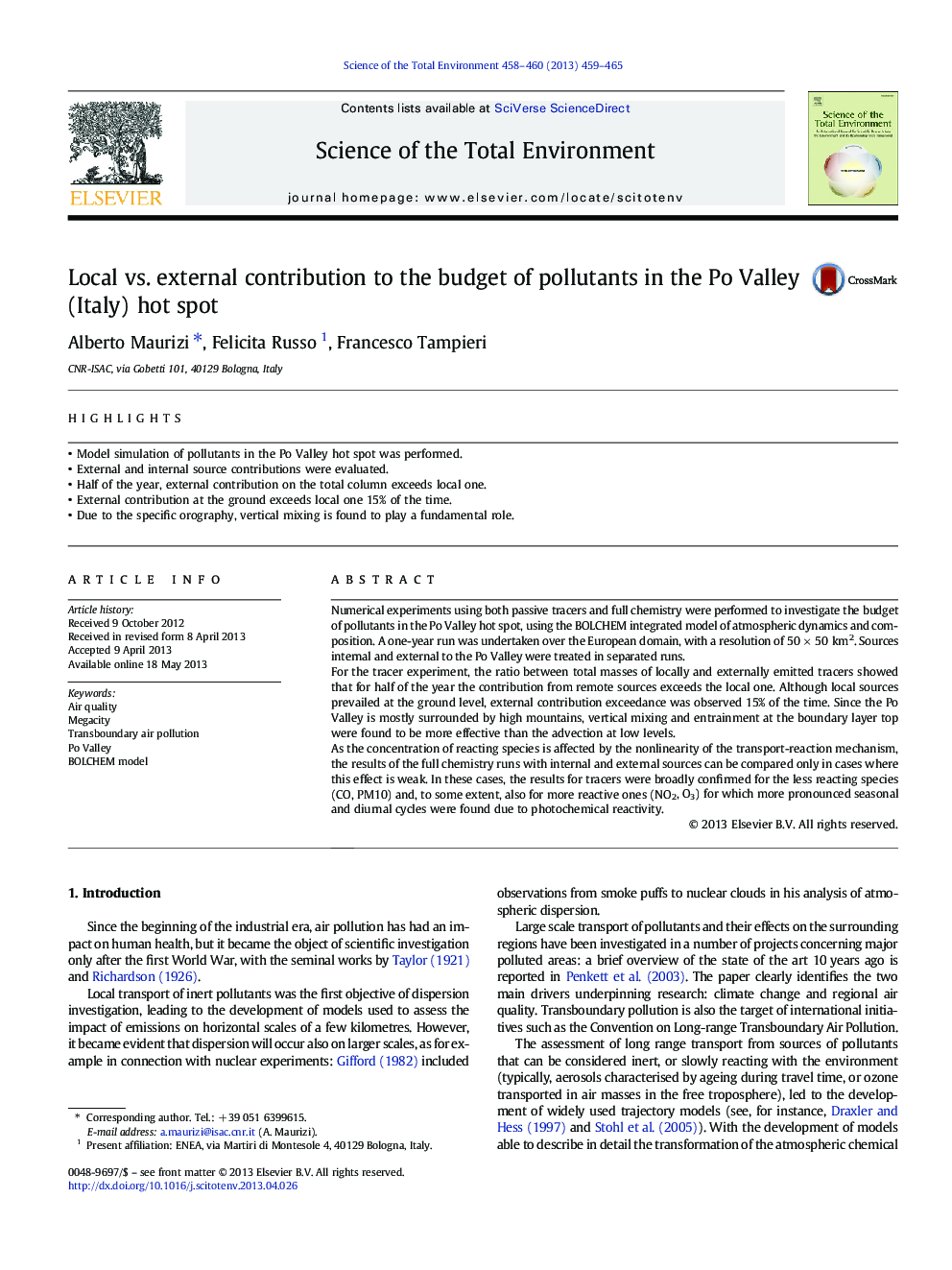 Local vs. external contribution to the budget of pollutants in the Po Valley (Italy) hot spot