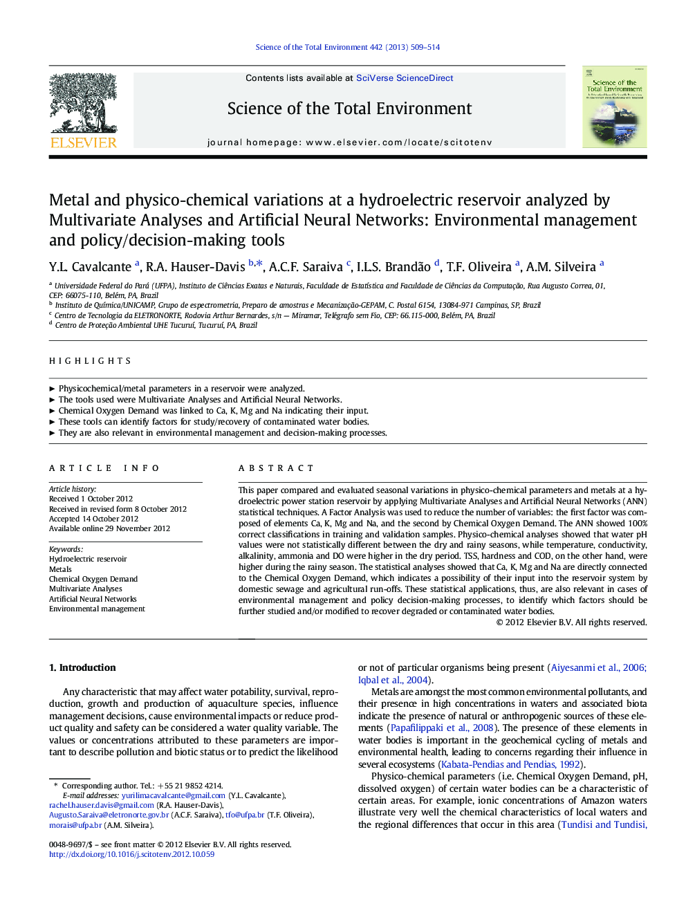 Metal and physico-chemical variations at a hydroelectric reservoir analyzed by Multivariate Analyses and Artificial Neural Networks: Environmental management and policy/decision-making tools