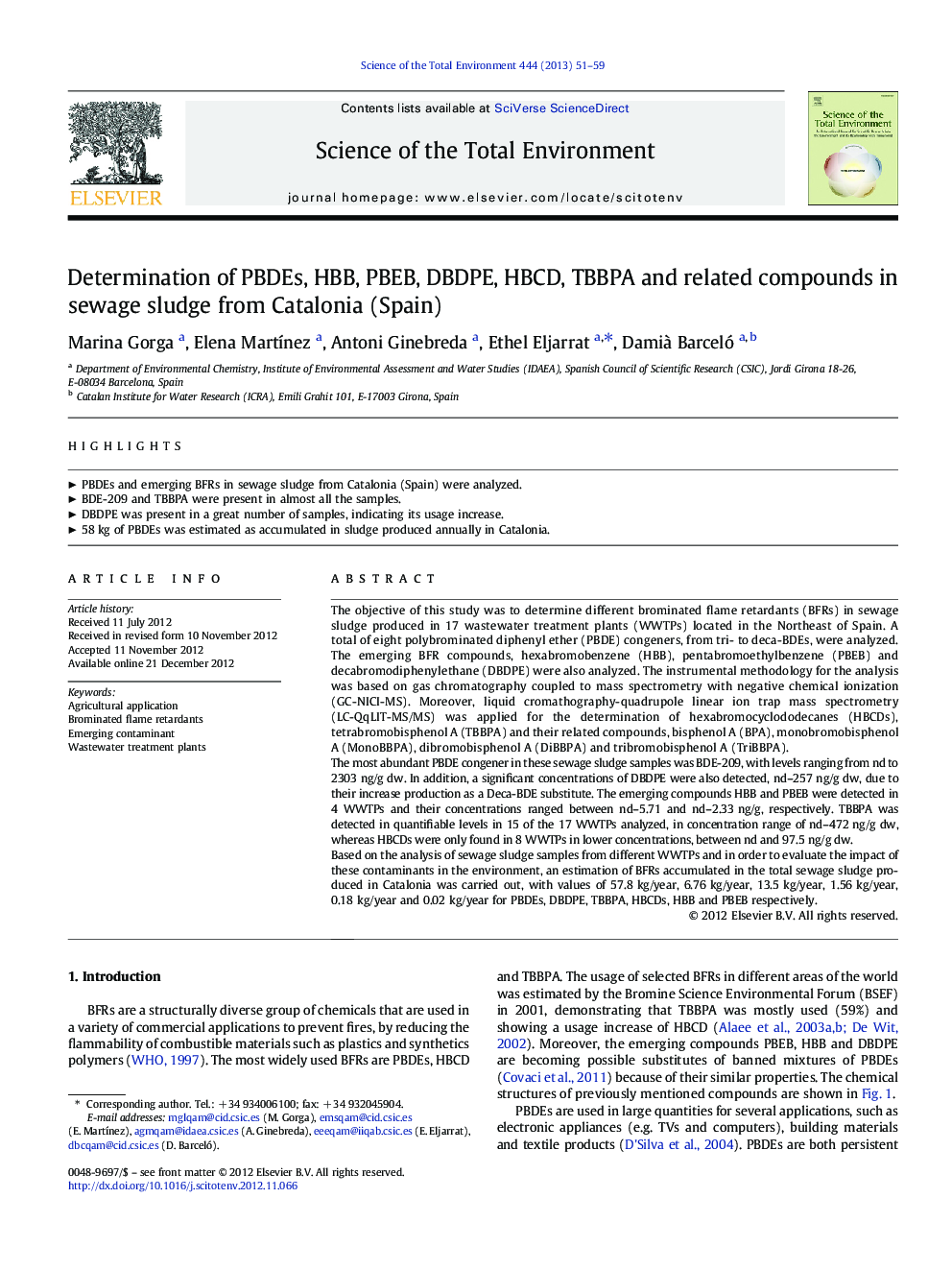 Determination of PBDEs, HBB, PBEB, DBDPE, HBCD, TBBPA and related compounds in sewage sludge from Catalonia (Spain)