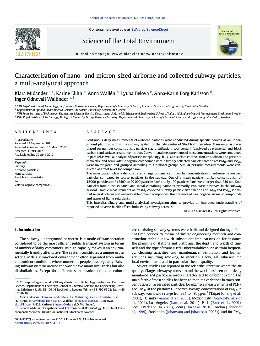 Characterisation of nano- and micron-sized airborne and collected subway particles, a multi-analytical approach