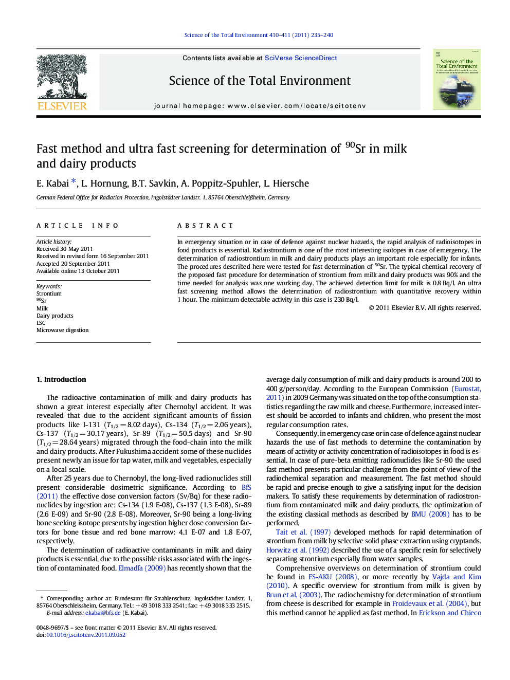 Fast method and ultra fast screening for determination of 90Sr in milk and dairy products