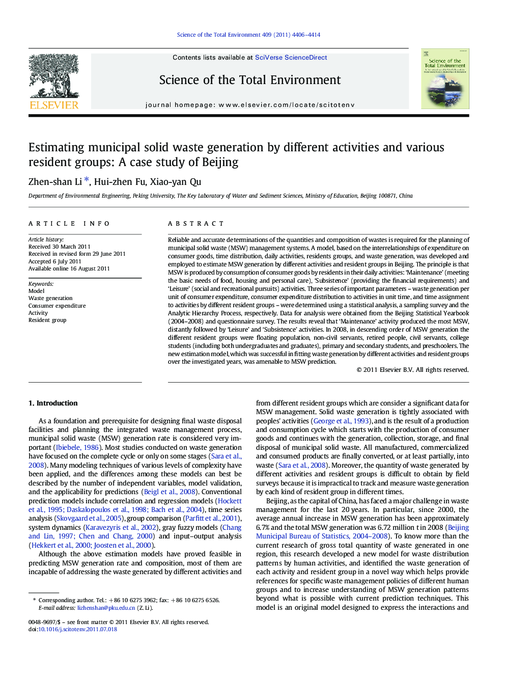 Estimating municipal solid waste generation by different activities and various resident groups: A case study of Beijing