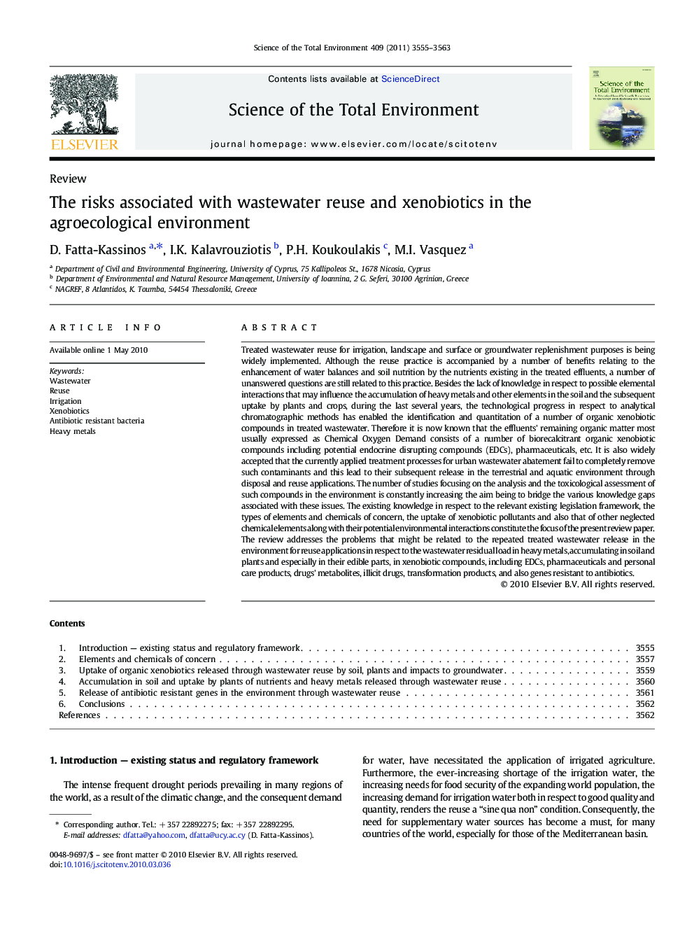 The risks associated with wastewater reuse and xenobiotics in the agroecological environment