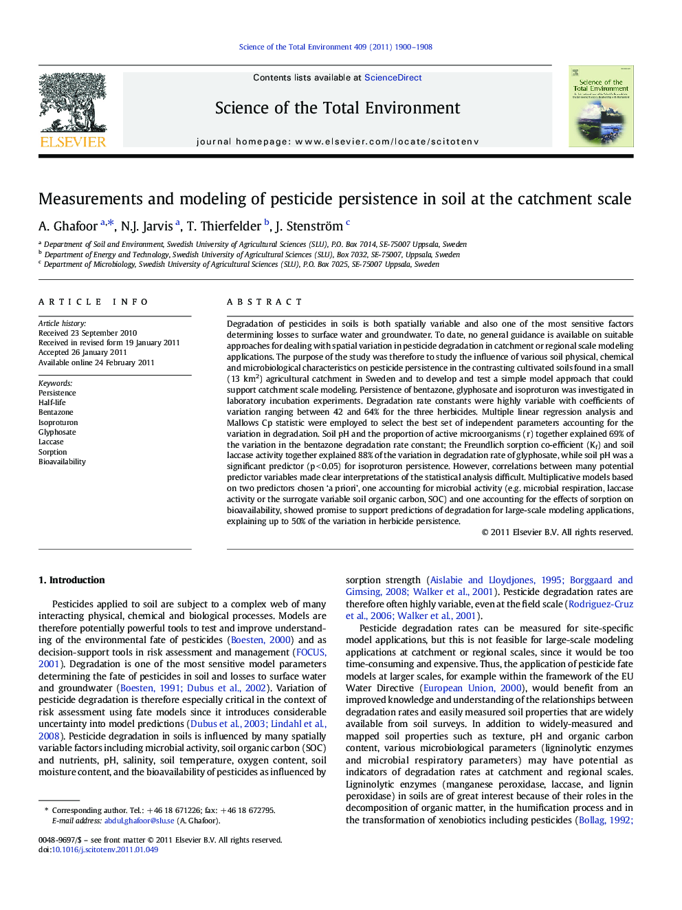 Measurements and modeling of pesticide persistence in soil at the catchment scale