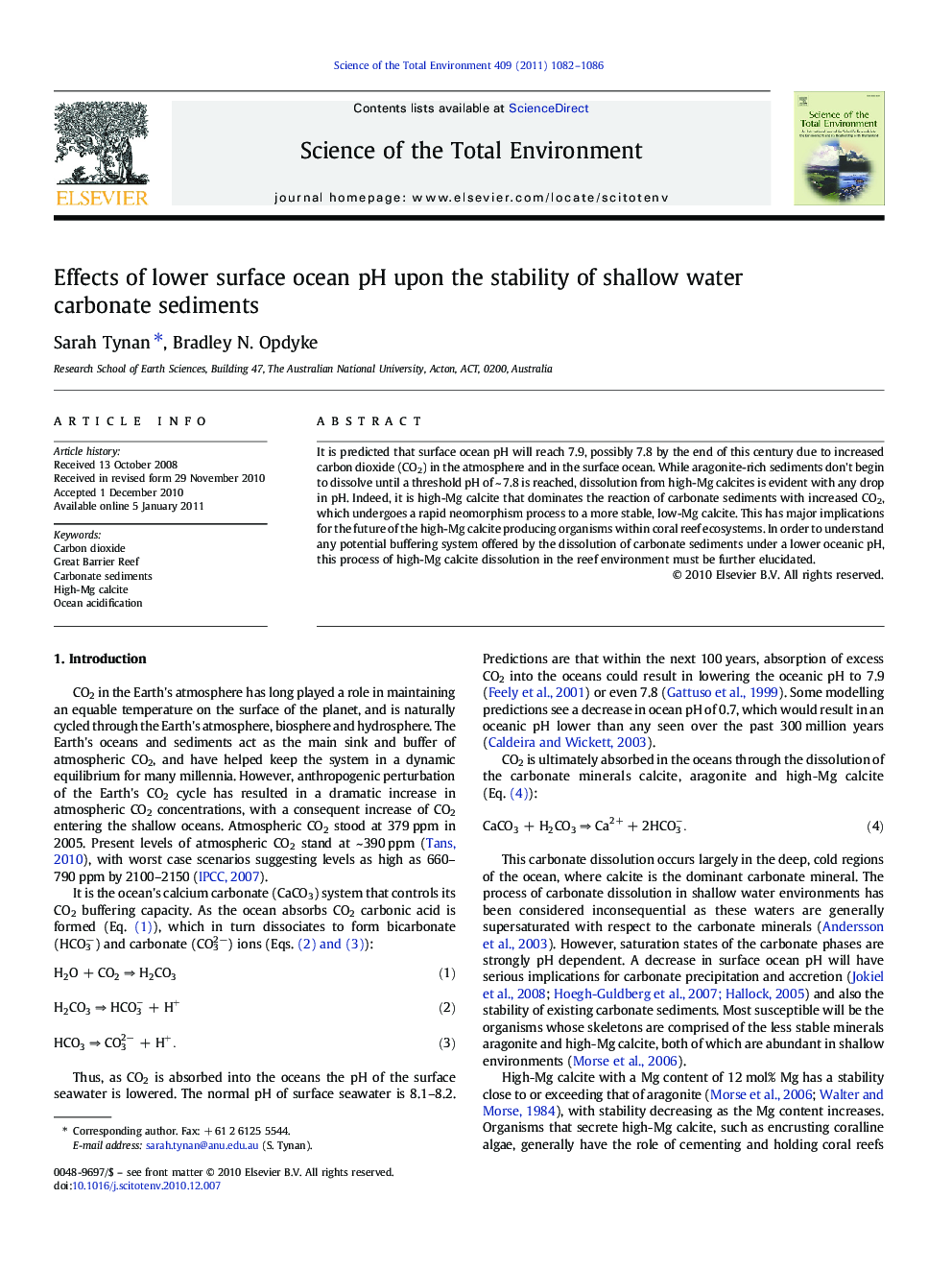 Effects of lower surface ocean pH upon the stability of shallow water carbonate sediments