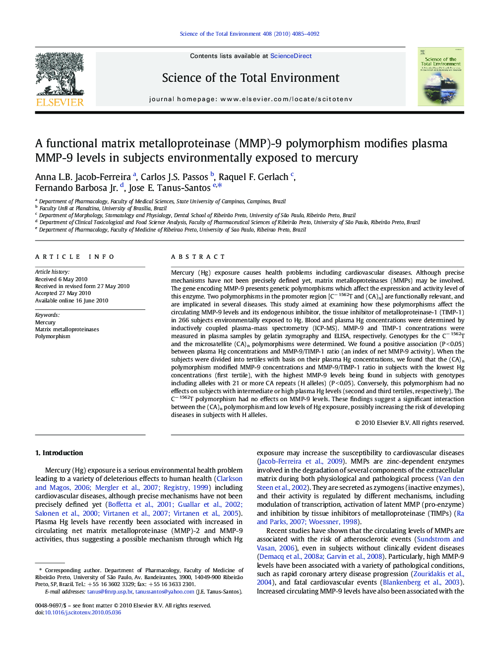 A functional matrix metalloproteinase (MMP)-9 polymorphism modifies plasma MMP-9 levels in subjects environmentally exposed to mercury