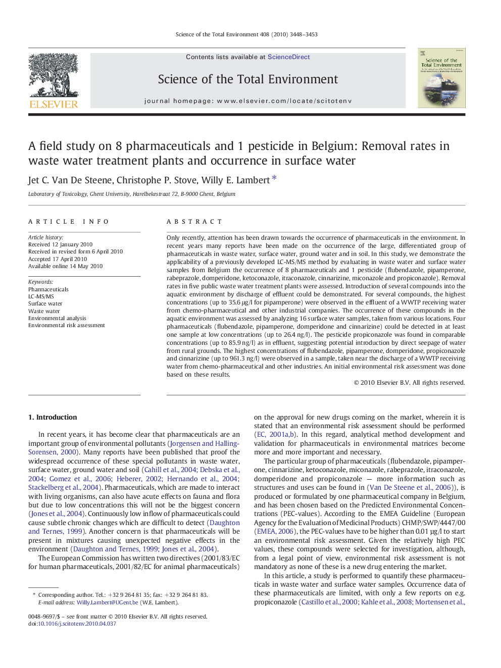 A field study on 8 pharmaceuticals and 1 pesticide in Belgium: Removal rates in waste water treatment plants and occurrence in surface water