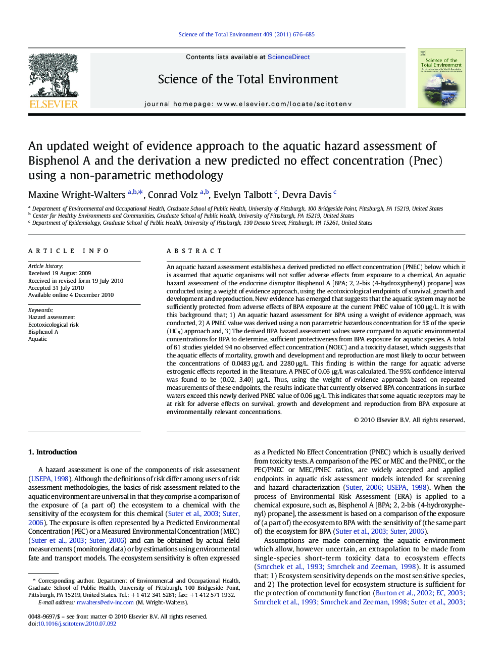 An updated weight of evidence approach to the aquatic hazard assessment of Bisphenol A and the derivation a new predicted no effect concentration (Pnec) using a non-parametric methodology