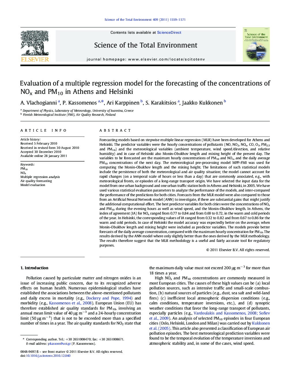 Evaluation of a multiple regression model for the forecasting of the concentrations of NOx and PM10 in Athens and Helsinki