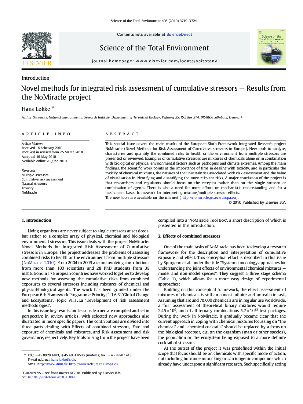 Novel methods for integrated risk assessment of cumulative stressors — Results from the NoMiracle project