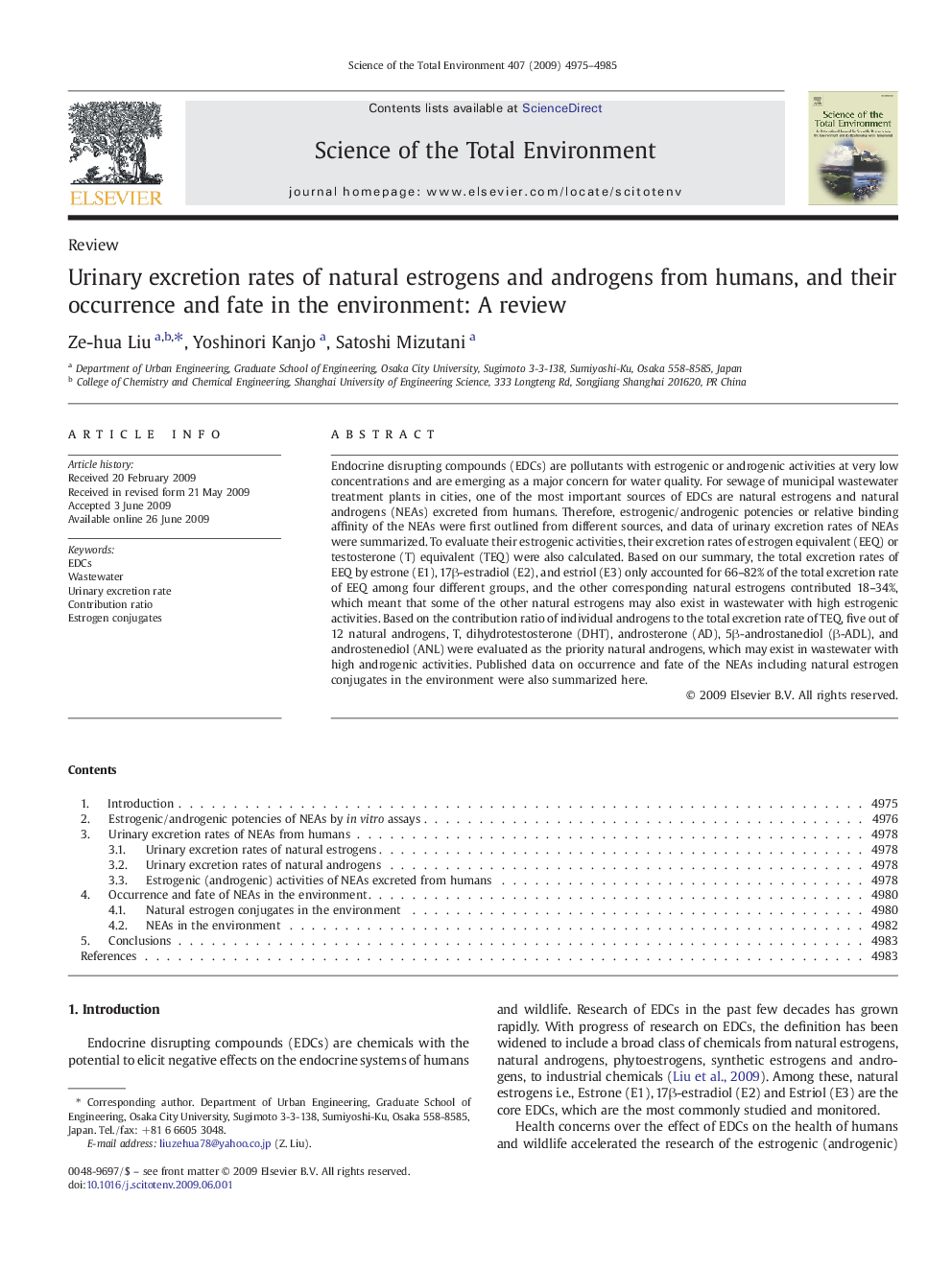 Urinary excretion rates of natural estrogens and androgens from humans, and their occurrence and fate in the environment: A review