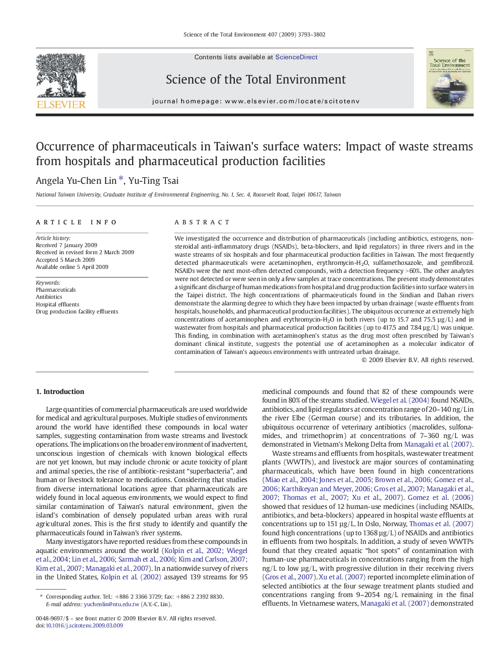 Occurrence of pharmaceuticals in Taiwan's surface waters: Impact of waste streams from hospitals and pharmaceutical production facilities