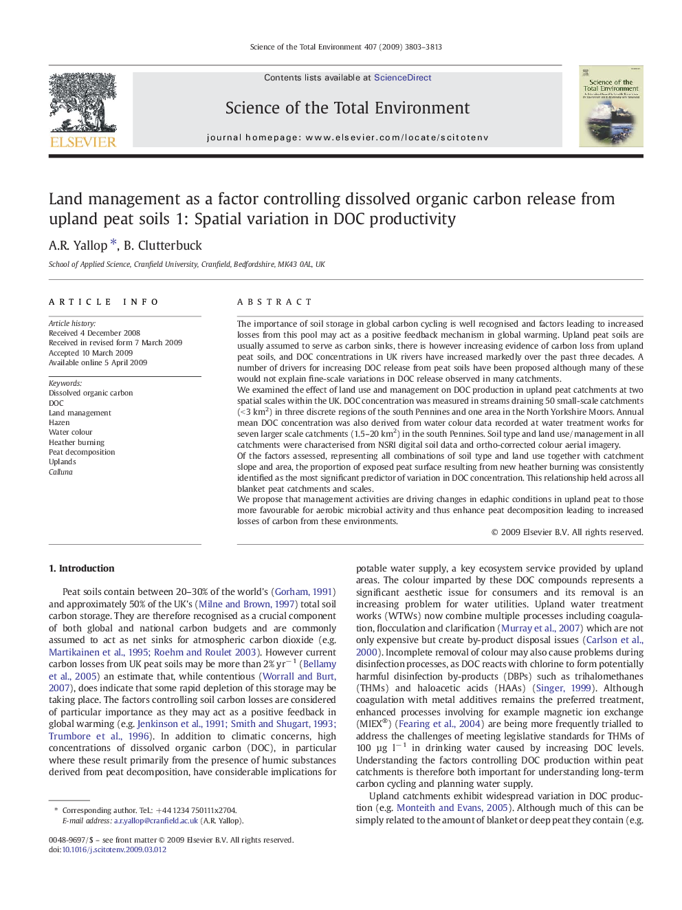 Land management as a factor controlling dissolved organic carbon release from upland peat soils 1: Spatial variation in DOC productivity