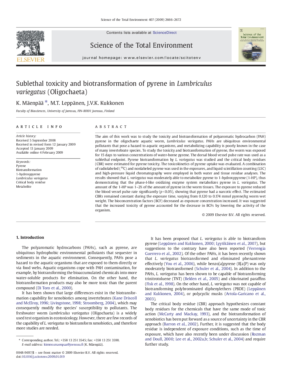 Sublethal toxicity and biotransformation of pyrene in Lumbriculus variegatus (Oligochaeta)