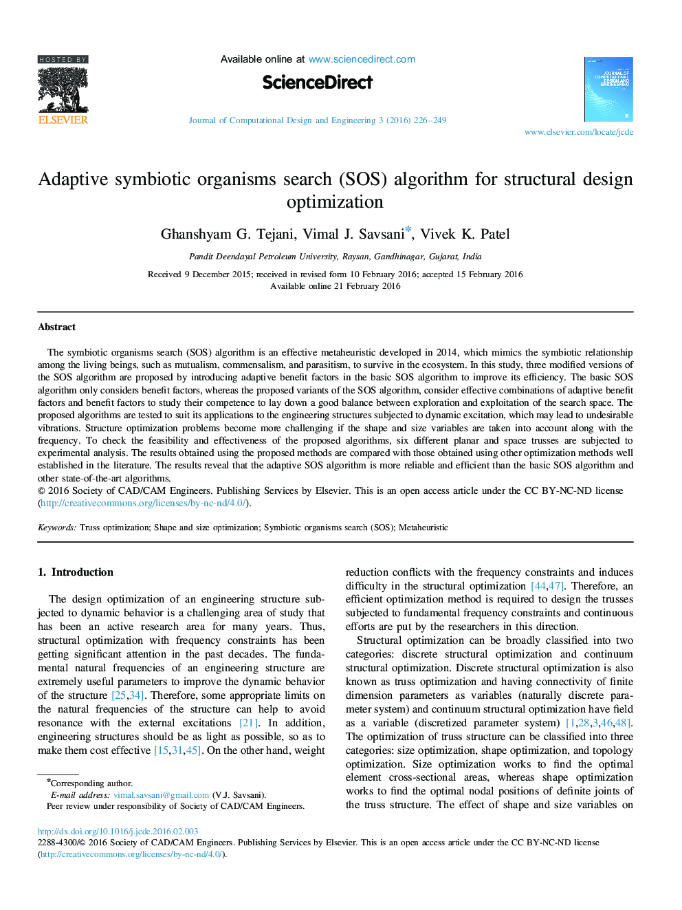 Adaptive symbiotic organisms search (SOS) algorithm for structural design optimization 
