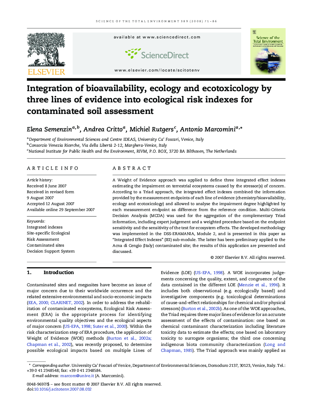 Integration of bioavailability, ecology and ecotoxicology by three lines of evidence into ecological risk indexes for contaminated soil assessment