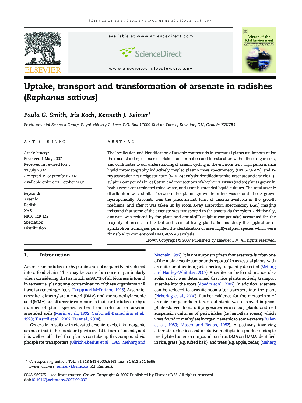 Uptake, transport and transformation of arsenate in radishes (Raphanus sativus)