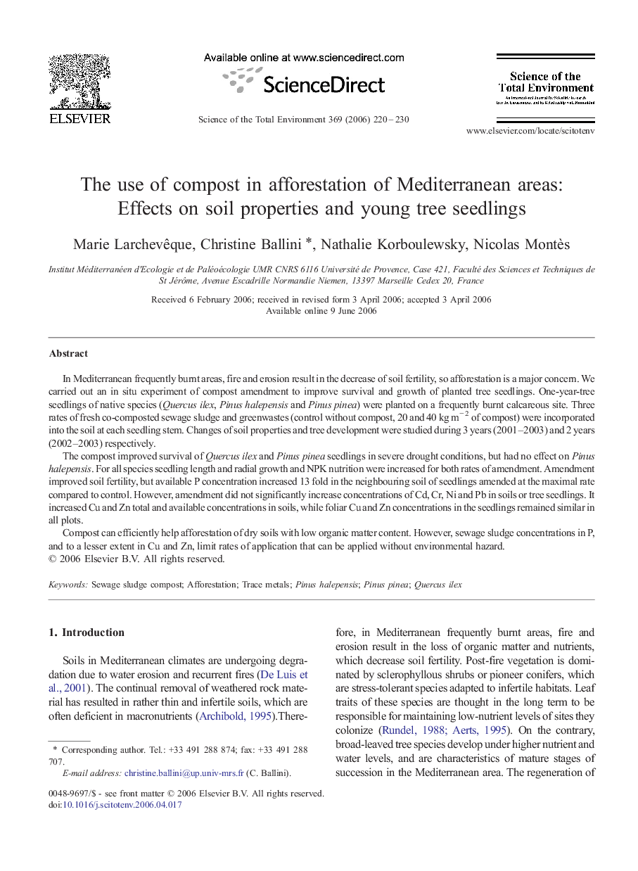 The use of compost in afforestation of Mediterranean areas: Effects on soil properties and young tree seedlings